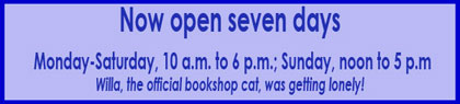 Now Open 7 Days a Week